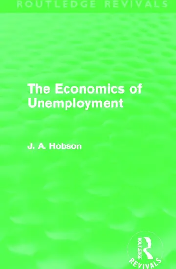 Cover of The Economics of Unemployment