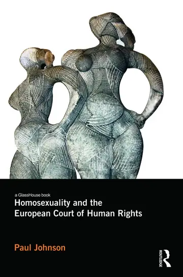 Cover of Homosexuality and the European Court of Human Rights