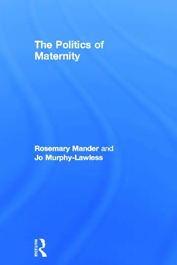 Cover of The Politics of Maternity
