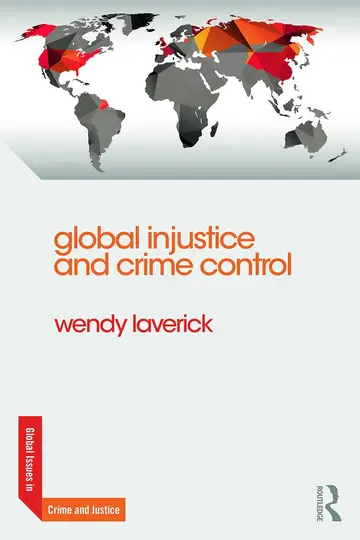 Cover of Global Injustice and Crime Control (pb 2016)