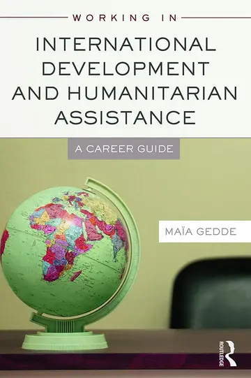 Cover of Working in International Development and Humanitarian Assistance
