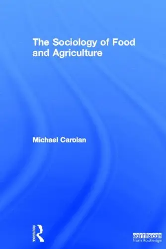 Cover of The Sociology of Food and Agriculture
