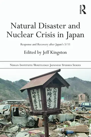 Cover of Natural Disaster and Nuclear Crisis in Japan