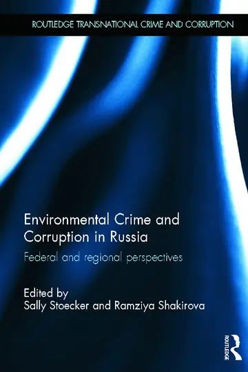 Cover of Environmental Crime and Corruption in Russia