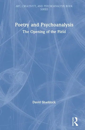 Cover of Poetry and Psychoanalysis