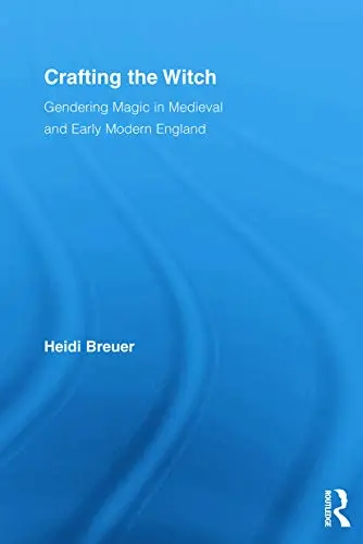 Cover of Crafting the Witch