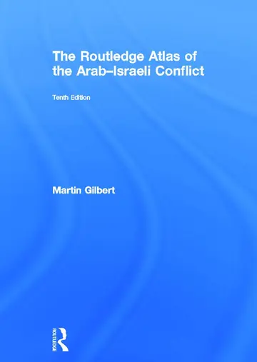 Cover of The Routledge Atlas of the Arab-Israeli Conflict