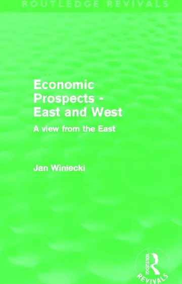 Cover of Economic Prospects - East and West