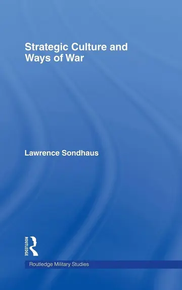 Cover of Strategic Culture and Ways of War