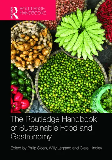 Cover of The Routledge Handbook of Sustainable Food and Gastronomy