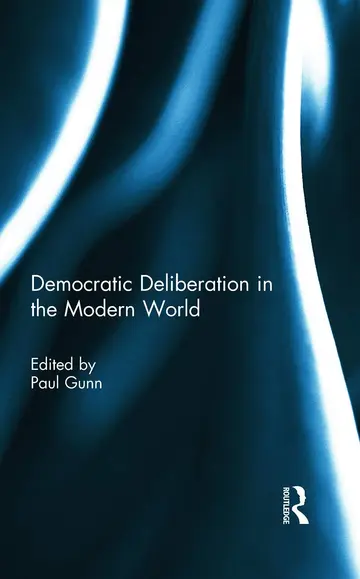Cover of Democratic Deliberation in the Modern World
