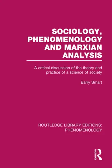 Cover of Sociology, Phenomenology and Marxian Analysis