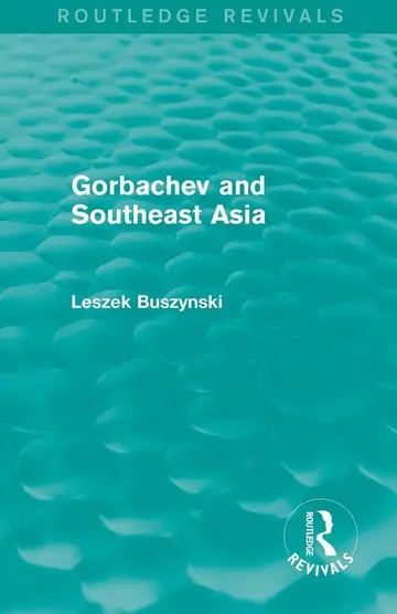 Cover of Gorbachev and Southeast Asia