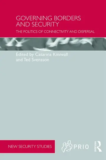 Cover of Governing Borders and Security the Politics of Connectivity and Dispersal