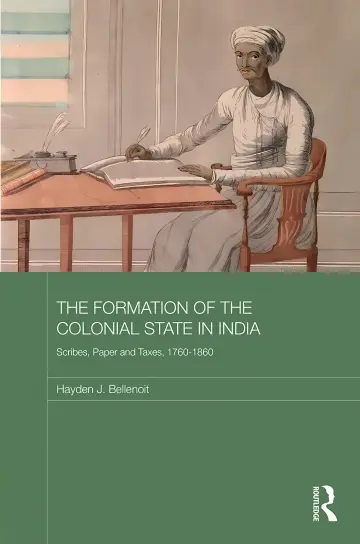 Cover of The Formation of the Colonial State in India