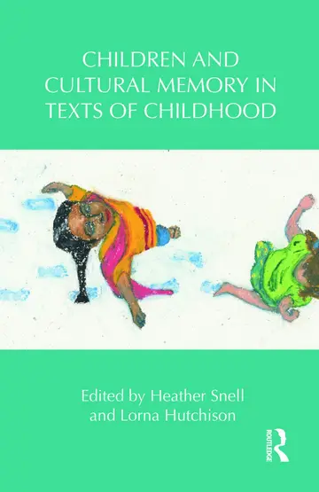 Cover of Children and Cultural Memory in Texts of Childhood