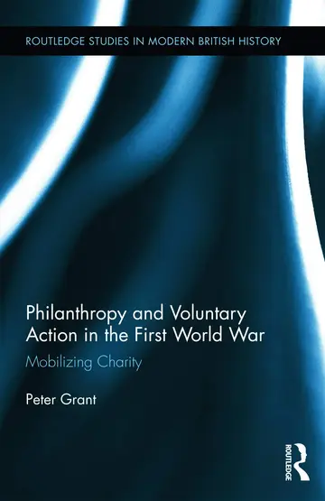 Cover of Philanthropy and Voluntary Action in the First World War