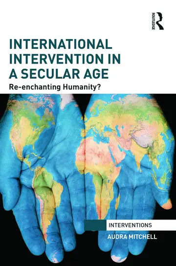 Cover of International Intervention in a Secular Age