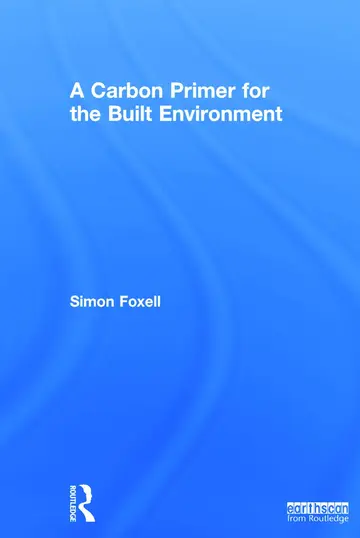 Cover of A Carbon Primer for the Built Environment