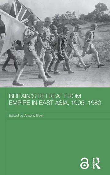 Cover of Britain's Retreat from Empire in East Asia, 1905-1980