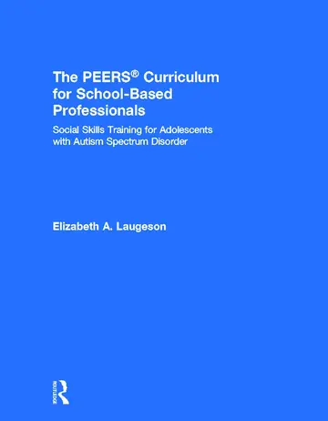 Cover of The Peers Curriculum for School-Based Professionals