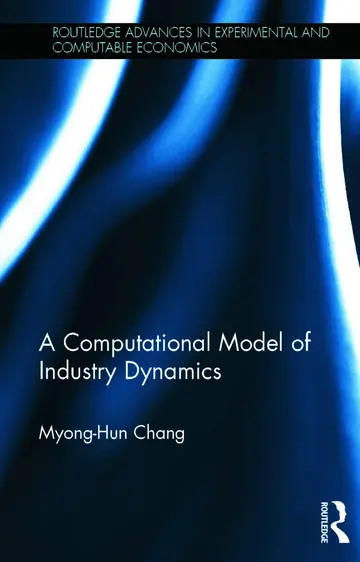Cover of A Computational Model of Industry Dynamics