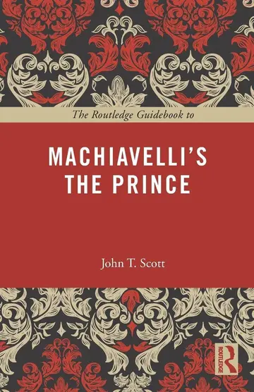Cover of The Routledge Guidebook to Machiavelli's the Prince