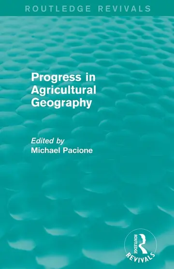 Cover of Progress in Agricultural Geography