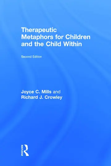 Cover of Therapeutic Metaphors for Children and the Child Within
