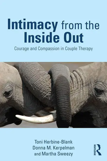 Cover of Intimacy from the Inside Out