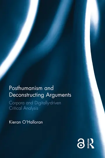 Cover of Posthumanism and Deconstructing Arguments