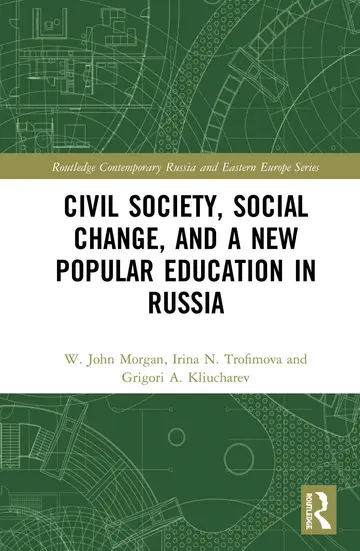 Cover of Civil Society, Social Change, and a New Popular Education in Russia