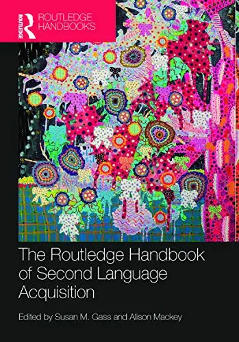 Cover of The Routledge Handbook of Second Language Acquisition