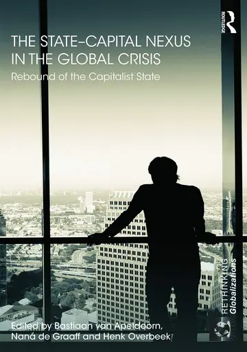 Cover of The State-Capital Nexus in the Global Crisis