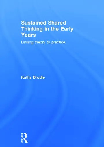 Cover of Sustained Shared Thinking in the Early Years