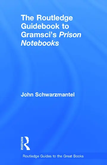 Cover of The Routledge Guidebook to Gramsci's Prison Notebooks