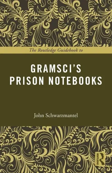 Cover of The Routledge Guidebook to Gramsci’s Prison Notebooks