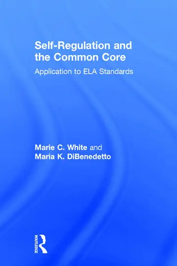 Cover of Self-Regulation and the Common Core