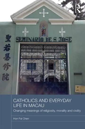 Cover of Catholics and Everyday Life in Macau