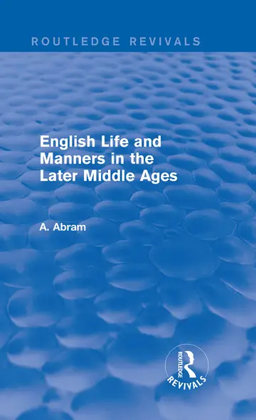 Cover of English Life and Manners in the Later Middle Ages