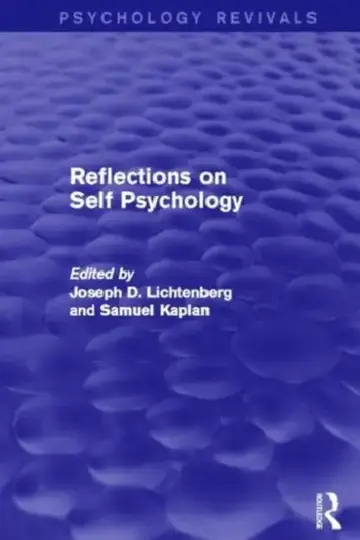 Cover of Reflections on Self Psychology (Psychology Revivals)
