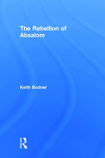 Cover of The Rebellion of Absalom
