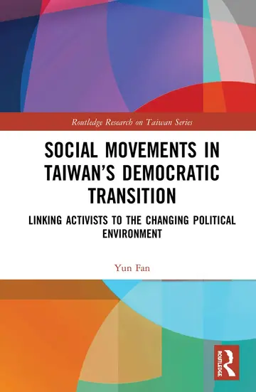 Cover of Social Movements in Taiwan’s Democratic Transition