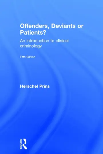 Cover of Offenders, Deviants or Patients?