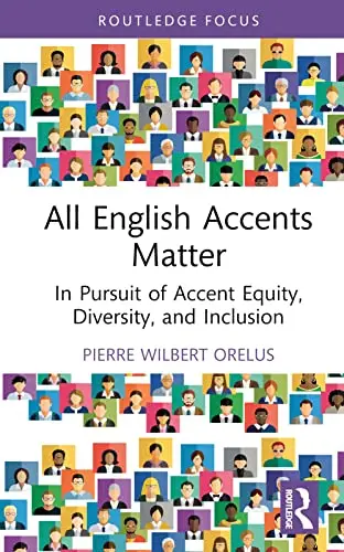 Cover of All English Accents Matter