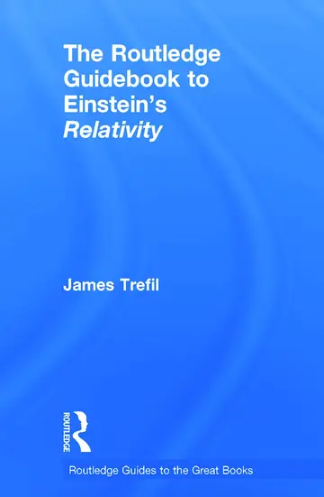 Cover of The Routledge Guidebook to Einstein's Relativity