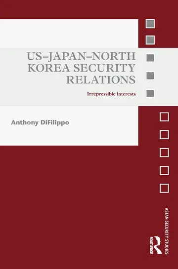 Cover of US-Japan-North Korea Security Relations