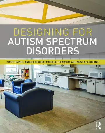 Cover of Designing for Autism Spectrum Disorders