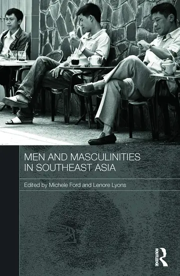 Cover of Men and Masculinities in Southeast Asia