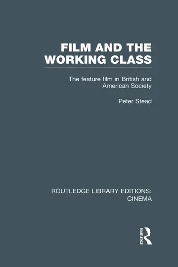 Cover of Film and the Working Class